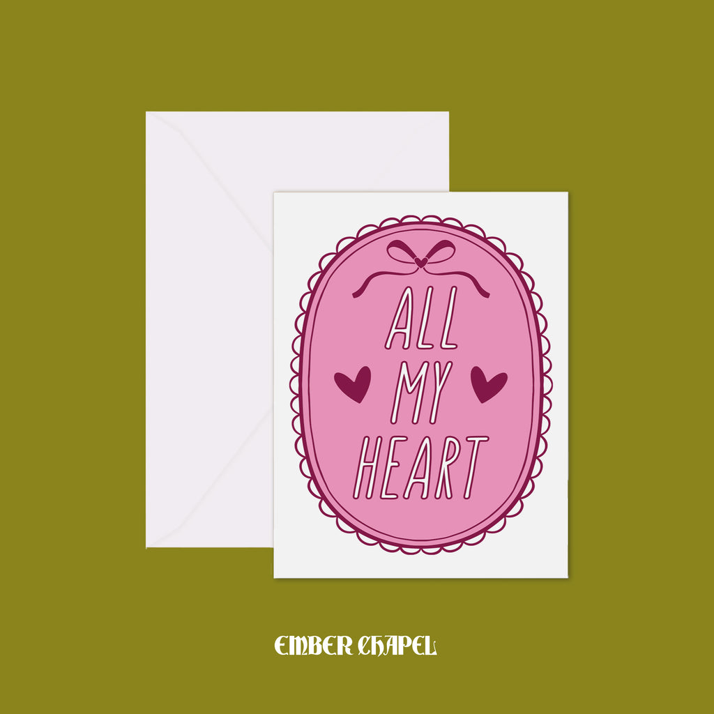 "All My Heart" Greeting Card | A2 Folded Card with Envelope