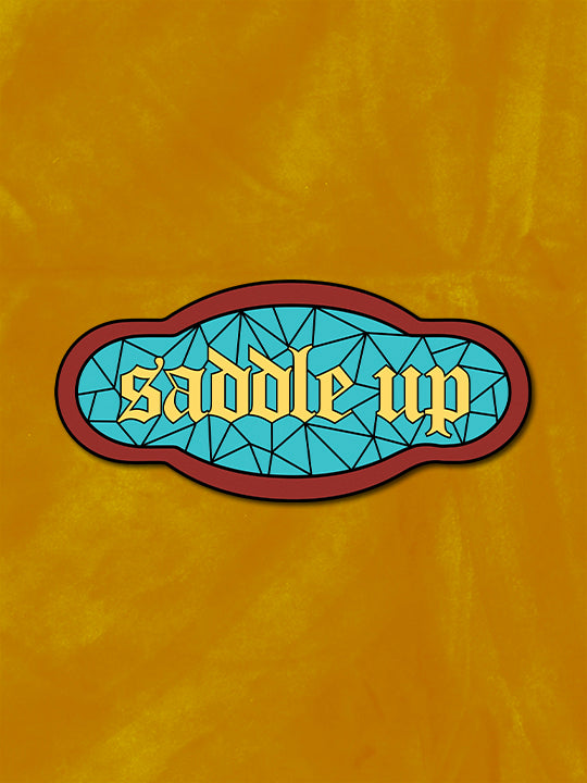 Saddle Up Sticker