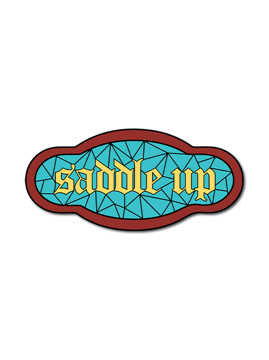 Saddle Up Sticker